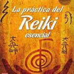 Reiki - La práctica del Reiki